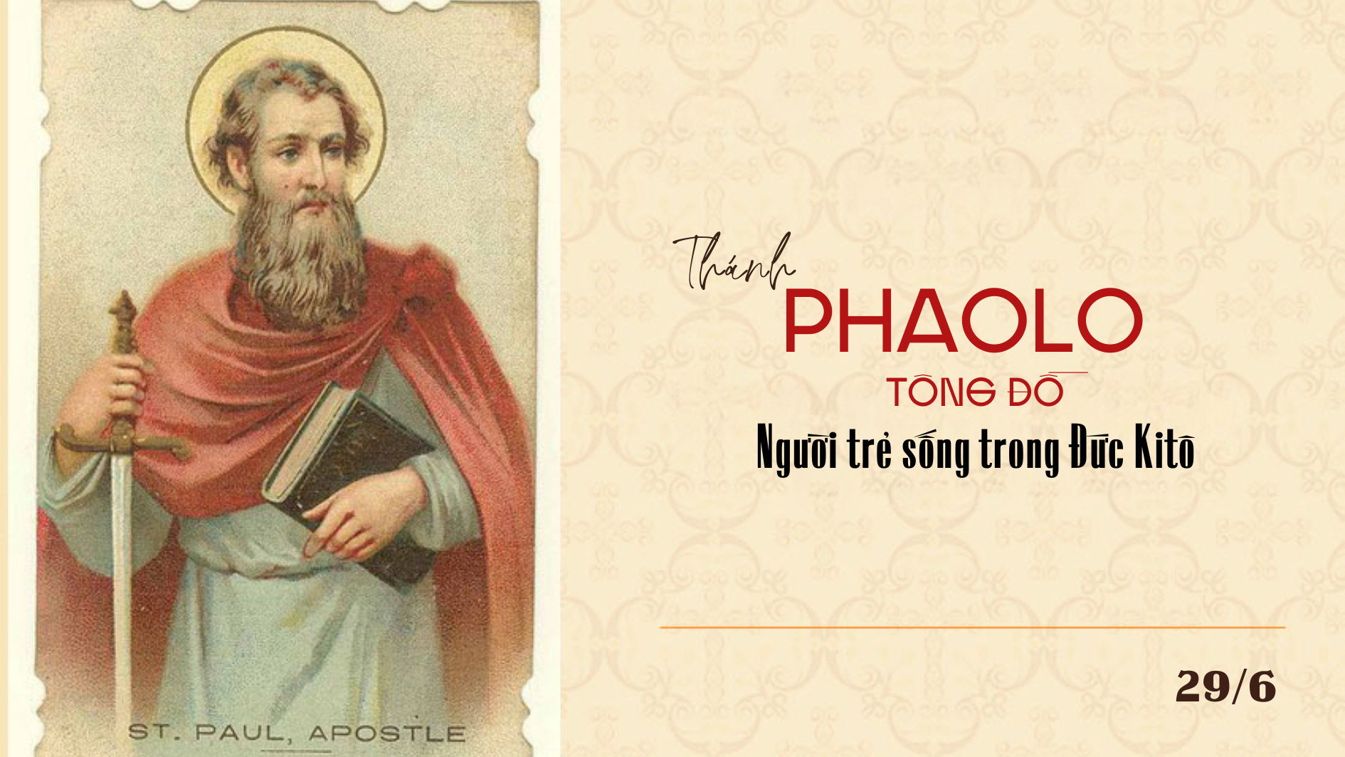 Ngày 29/6 - Thánh Phaolô Tông đồ
